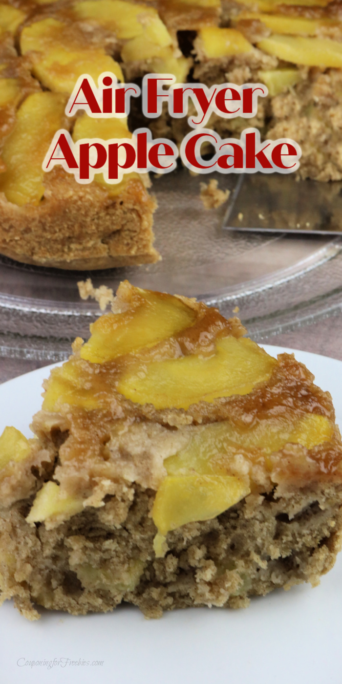 Slice of air fryer apple cake on white plate with rest of cake in background. Text overlay at the top that says Air Fryer Apple Cake