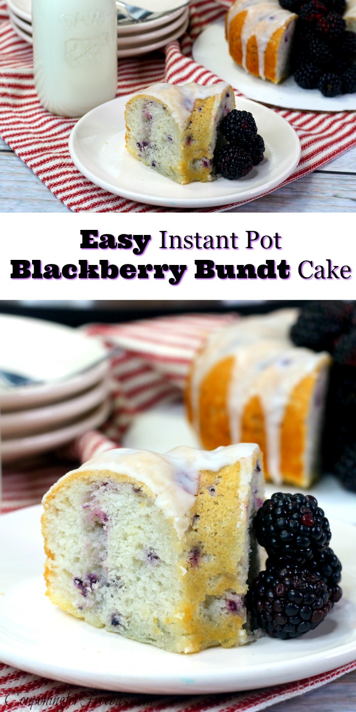 Slice of blackberry bundt cake on white plate with Instant Pot in background. Text overlay that says "Easy Instant Pot Blackberry Bundt Cake"